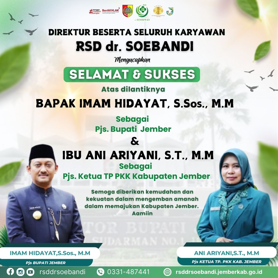 direktur-beserta-seluruh-karyawan-rsd-dr-soebandi-mengucapkan-selamat-dan-sukses-atas-dilantiknya-bapak-imam-hidayatssosmm-sebagai-pjs-bupati-kabupaten-jember-dan-ibu-ani-ariyanist-mm-sebagai-pjs-ketua-tp-pkk-kabupaten-jember